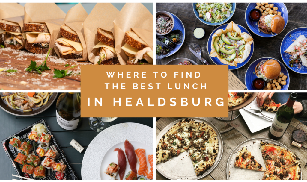 Finding the Best Lunch in Healdsburg